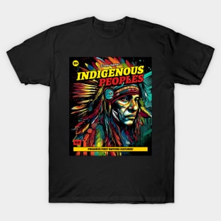 Indigenous Peoples First Nations Cultures T-Shirt